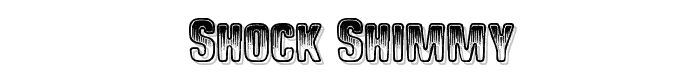 Shock Shimmy font